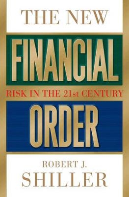 The New Financial Order - Robert J. Shiller