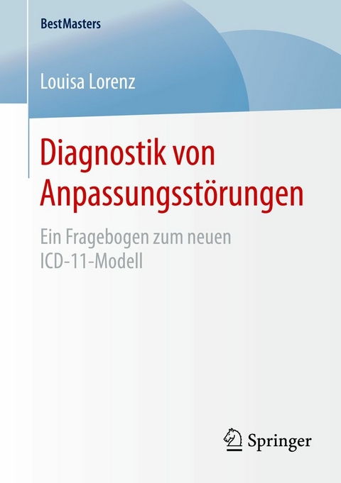 Diagnostik von Anpassungsstörungen -  Louisa Lorenz