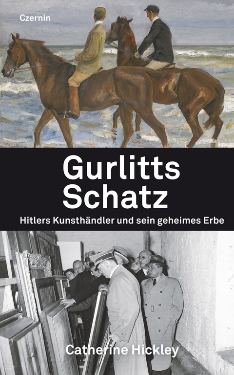 Gurlitts Schatz - Catherine Hickley