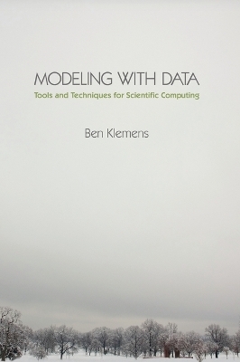 Modeling with Data - Ben Klemens