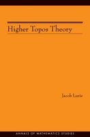 Higher Topos Theory - Jacob Lurie