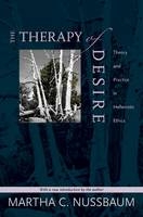 The Therapy of Desire - Martha C. Nussbaum