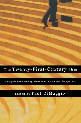 The Twenty-First-Century Firm - 