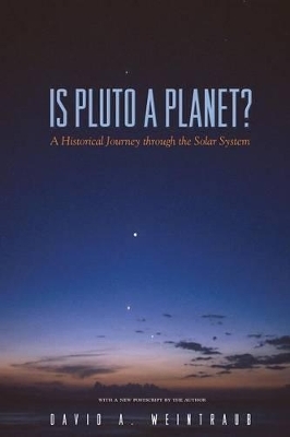 Is Pluto a Planet? - David A. Weintraub