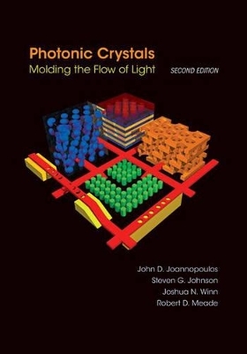 Photonic Crystals - John D. Joannopoulos, Steven G. Johnson, Joshua N. Winn, Robert D. Meade