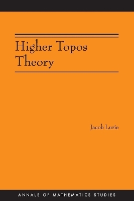 Higher Topos Theory - Jacob Lurie