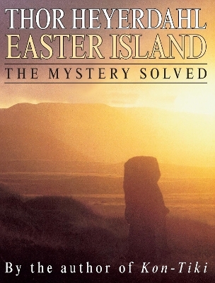 Easter Island - Thor Heyerdahl