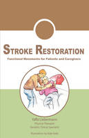 Stroke Restoration - Yaffa Liebermann