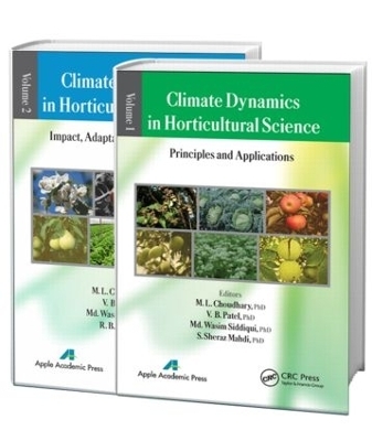 Climate Dynamics in Horticultural Science, Two Volume Set - 