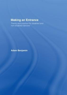 Making an Entrance - Adam Benjamin