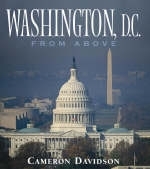 Washington D.C. from Above - Cameron Davidson