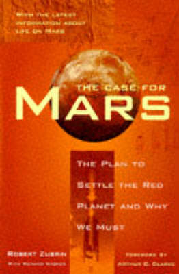 The Case for Mars - Robert Zubrin, Richard Wagner