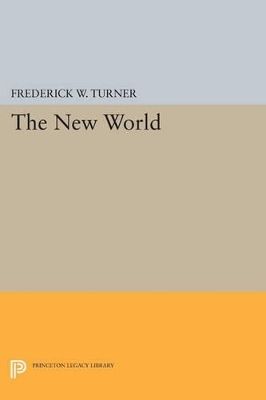 The New World - Frederick W. Turner