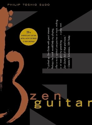 Zen Guitar - Philip Toshio Sudo