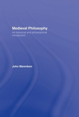 Medieval Philosophy - John Marenbon