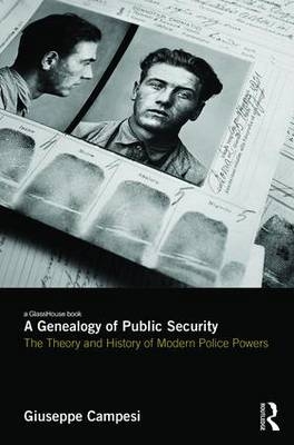 Genealogy of Public Security -  Giuseppe Campesi