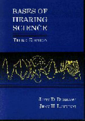 Bases of Hearing Science - John D. Durrant, Jean H. Lovrinic