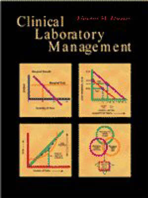 Managing the Clinical Laboratory - Eleanor M. Travers