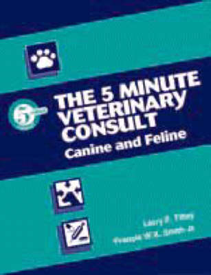 5 Minute Veterinary Consult - Larry P. Tilley, Francis W. K. Smith