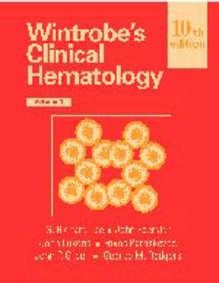 Wintrobe's Clinical Hematology - Maxwell M. Wintrobe