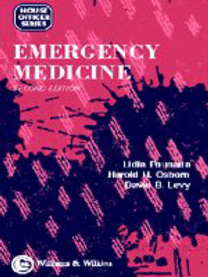 Emergency Medicine for the House Officer - Lidia Pousada, Harold H. Osborn, David Levy