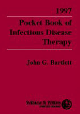 Pocket Book of Infectious Disease Therapy - John G. Bartlett