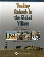 Tending Animals in the Global Village - David M. Sherman