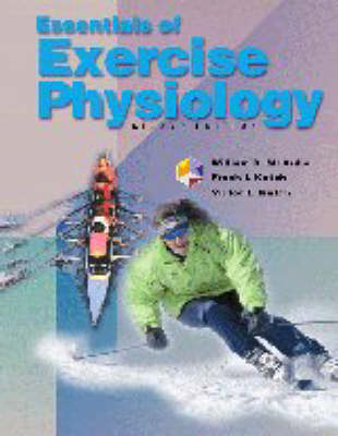 Essentials of Exercise Physiology - William D. McArdle, Frank I. Katch, Victor Katch