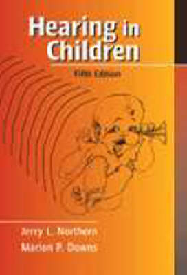 Hearing in Children - Jerry L. Northern, Marion  P. Downs