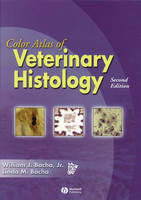 Color Atlas of Veterinary Histology - William J. Bacha, Linda M. Bacha