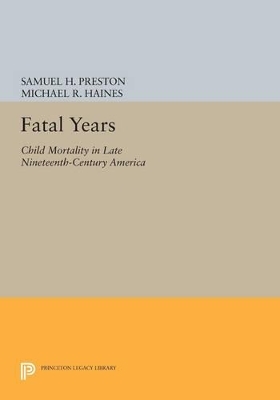 Fatal Years - Samuel H. Preston, Michael R. Haines