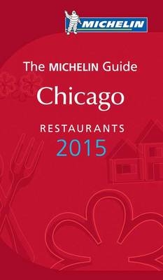 2015 Red Guide Chicago -  Michelin