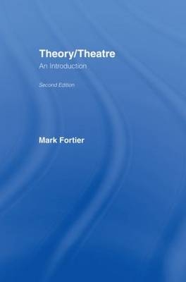 Theory/Theatre - Mark Fortier