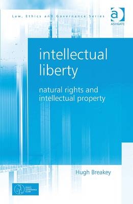 Intellectual Liberty -  Hugh Breakey