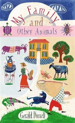 My Family and Other Animals - Gerald Durrell