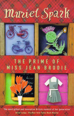 The Prime Of Miss Jean Brodie - Muriel Spark