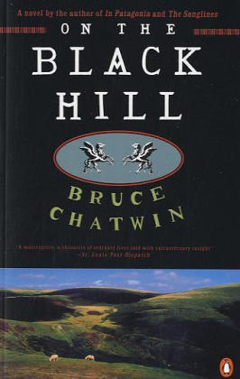 On the Black Hill - Bruce Chatwin