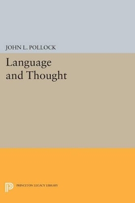 Language and Thought - John L. Pollock