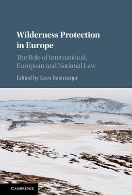 Wilderness Protection in Europe - 