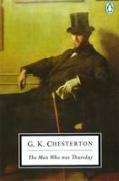 The Man Who Was Thursday - G. K. Chesterton