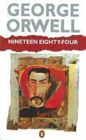 Nineteen Eighty-four - George Orwell