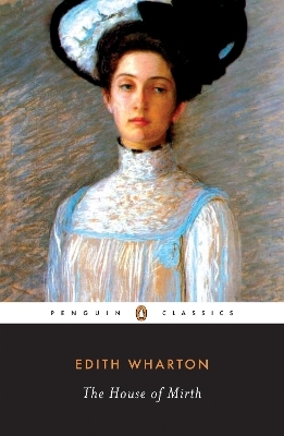 The House of Mirth - Edith Wharton