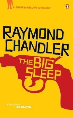 The Big Sleep - Raymond Chandler