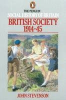 The Penguin Social History of Britain - John Stevenson