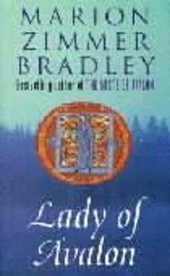 Lady of Avalon - Marion Zimmer Bradley