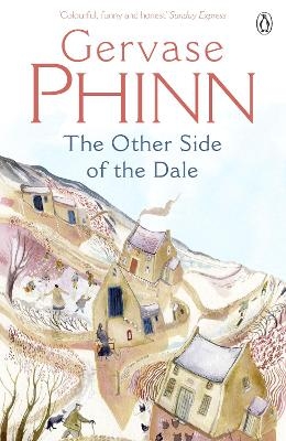 The Other Side of the Dale - Gervase Phinn