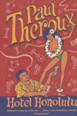 Hotel Honolulu - Paul Theroux