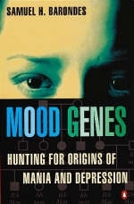 Mood Genes - S.H. Barondes