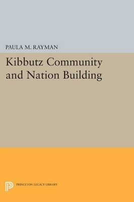 Kibbutz Community and Nation Building - Paula M. Rayman