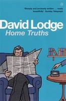 Home Truths - David Lodge